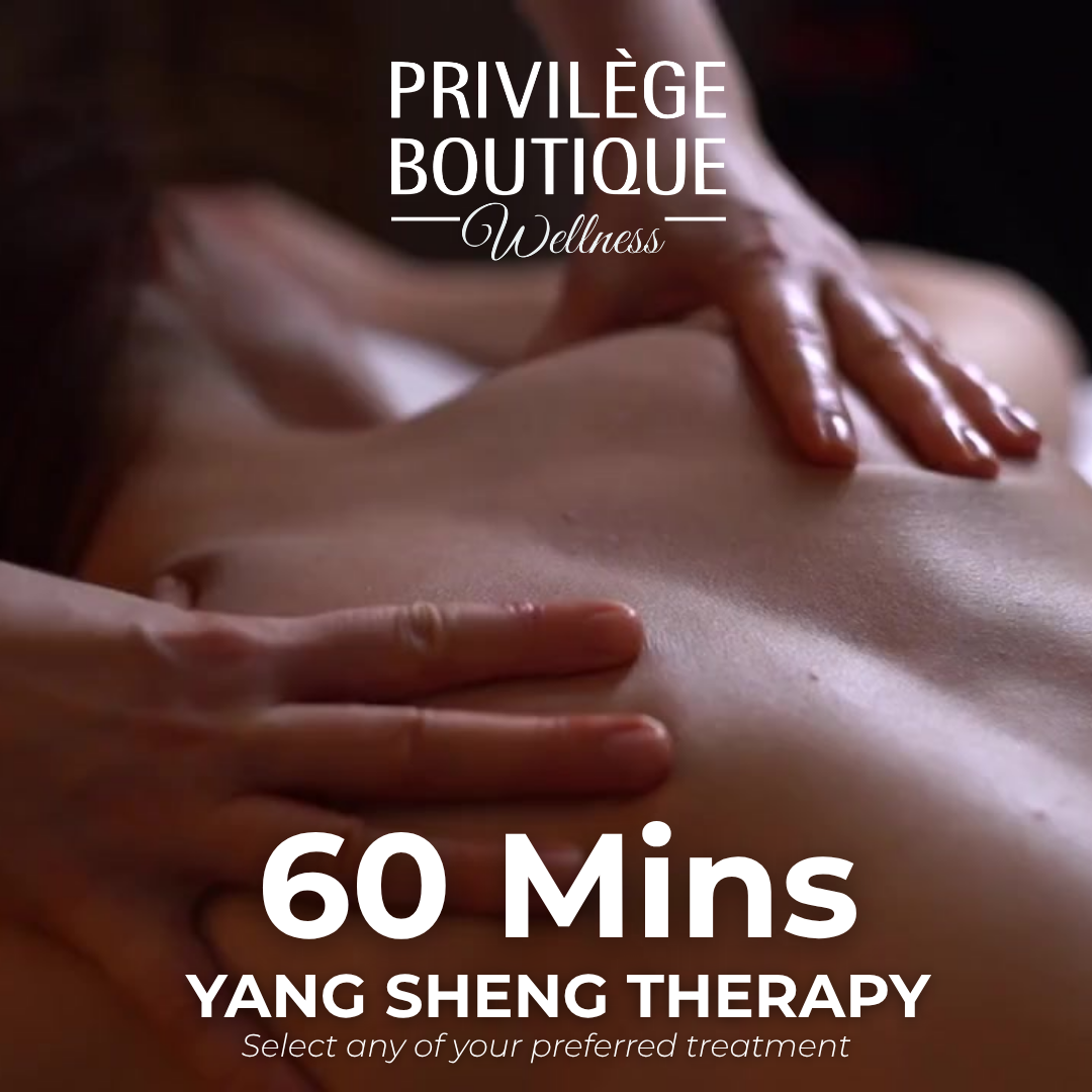 Privilege Boutique 1 FOR 1 Yang Sheng Massage $68